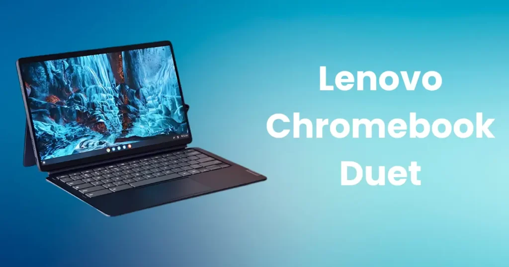 Lenovo Chromebook Duet